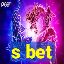 s bet